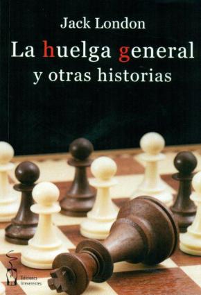 LA HUELGA GENERAL