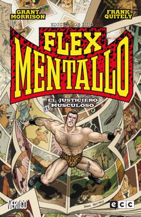 Flex Mentallo: Edición de lujo