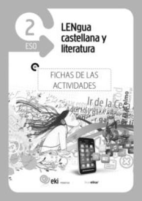 EKI DBH 2. Lengua castellana y Literatura 2. Fichas de las actividades