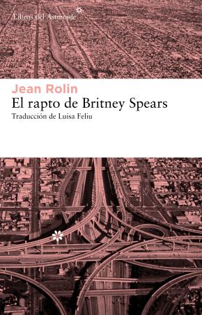 El rapto de Britney Spears