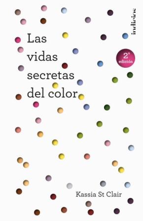 Las vidas secretas del color