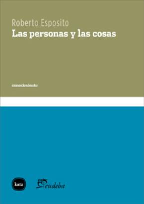 Las personas y las cosas