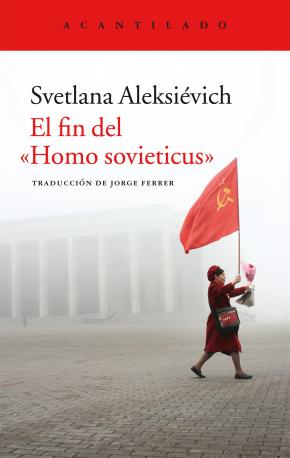 El fin del "Homo sovieticus"