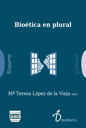 BIOÉTICA EN PLURAL