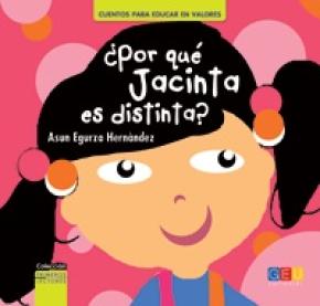 ¿Por qué Jacinta es distinta?