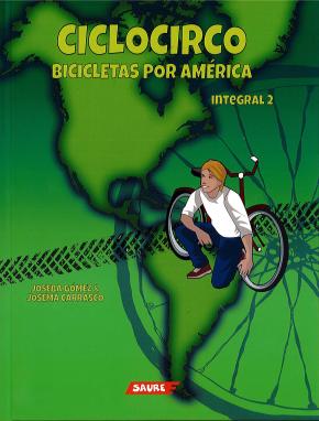 Ciclocirco. Bicicletas por América