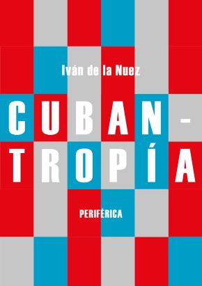 Cubantropía