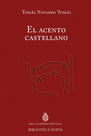 El acento castellano