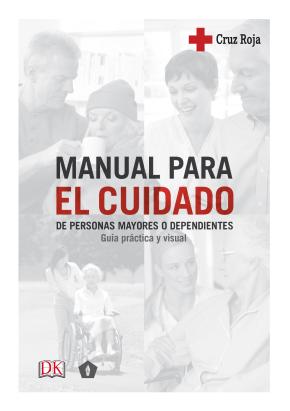 Manual para el cuidado de personas mayores o dependientes