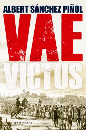 Vae Victus (edición en castellano)