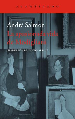 La apasionada vida de Modigliani