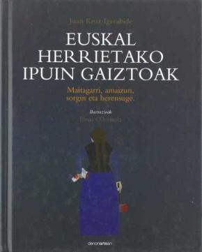 Euskal herrietako ipuin gaiztoak