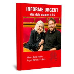 Informe urgent des dels escons 4 i 5