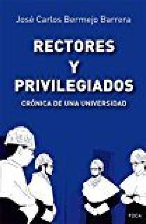 Rectores y privilegiados