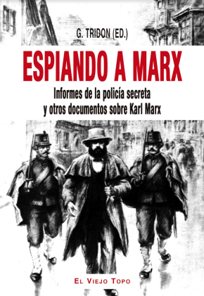 Espiando a Marx