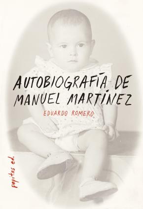 Autobiografía de Manuel Martínez