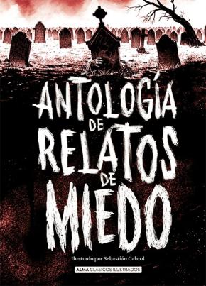 Antología de relatos de miedo