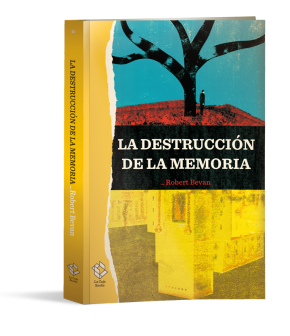 La destrucción de la memoria