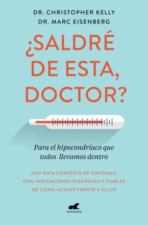 ¿Saldré de esta, doctor?