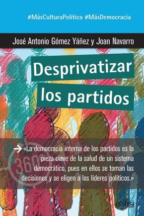 Desprivatizar los partidos