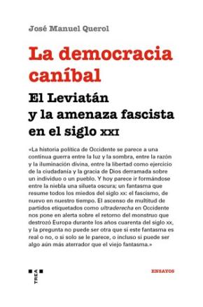 La democracia caníbal