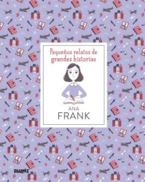 Pequeños relatos de grandes historias. Ana Frank