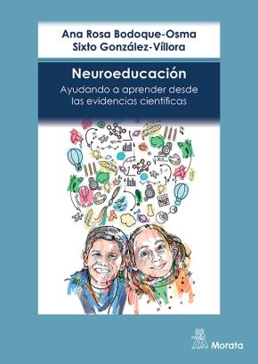 Neuroeducación. Ayudando a aprender desde las evidencias científicas