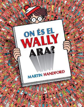 On és el Wally ara? (Col·lecció On és Wally?)