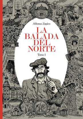 La balada del norte. Tomo 1