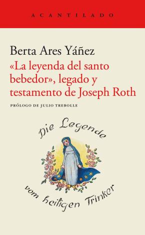 «La leyenda del santo bebedor», legado y testamento de Joseph Roth