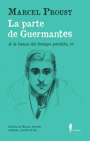 La parte de Guermantes (A la busca del tiempo perdido, III)