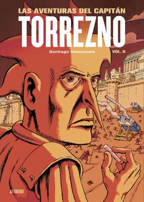 Las aventuras del Capitán Torrezno, volumen 2. Limbo sin fin y Extramuros