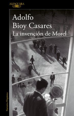 La invención de Morel (Edición definitiva)