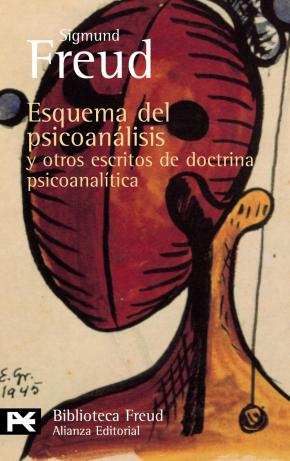 Esquema del psicoanálisis y otros escritos de doctrina psicoanalítica