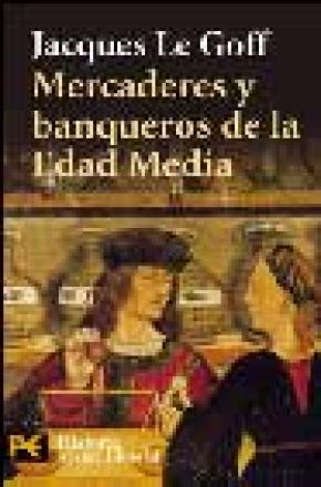 MERCADERES Y BANQUEROS EN LA EDAD MEDIA