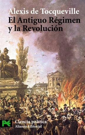 El Antiguo Régimen y la Revolución