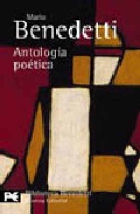 ANTOLOGÍA POÉTICA (BENEDETTI)