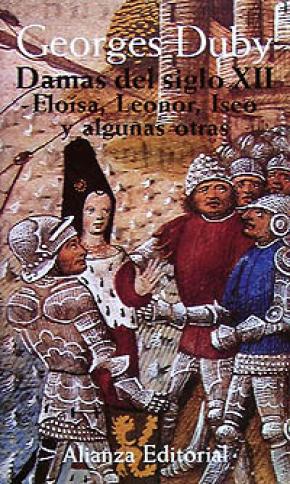 Damas del siglo XII. 1. Eloísa, Leonor, Iseo y algunas otras