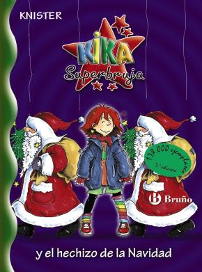 Kika Superbruja y el hechizo de la Navidad