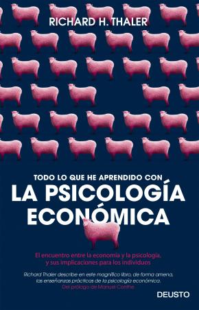 Todo lo que he aprendido con la psicología económica