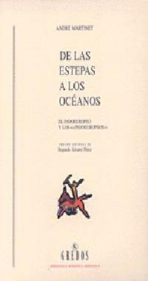 De estepas a oceanos (el indoeuropeo y i