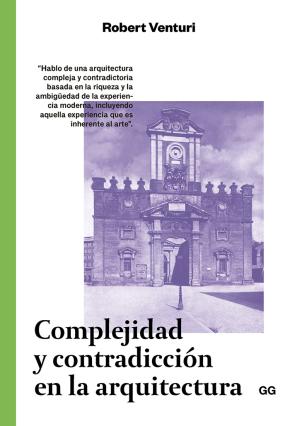 Complejidad y contradicción en la arquitectura