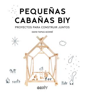 Pequeñas cabañas BIY