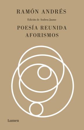 Poesía reunida. Aforismos