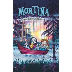 MORTINA 4 - MORTINA ETA MISTERIO AINTZIRAKO OPORRA