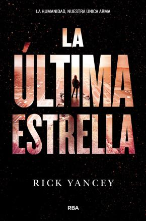 La quinta ola 3. La última estrella.