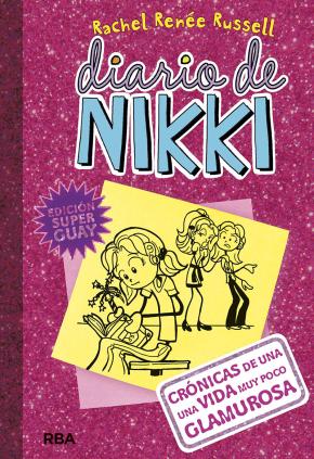 Diario de Nikki 1: Crónicas de una vida muy poco glamurosa