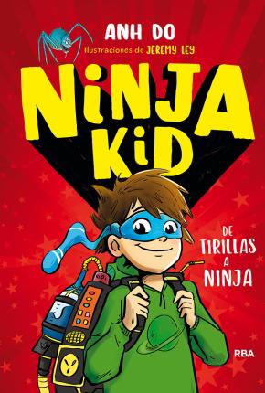 Ninja kid 1. De tirillas a ninja