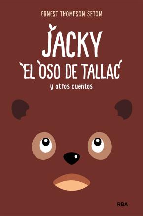 Jacky, el Oso de Tallac y otros cuentos