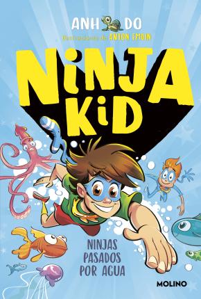 Ninja Kid 9 - Ninjas pasados por agua